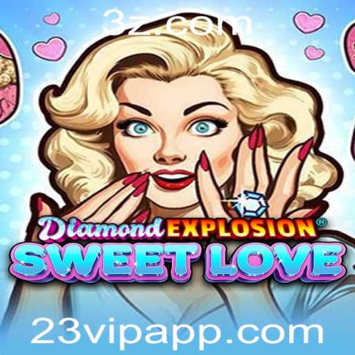 Explorando DiamondExplosionSweetLove: Um Mundo de Aventuras e Estratégias